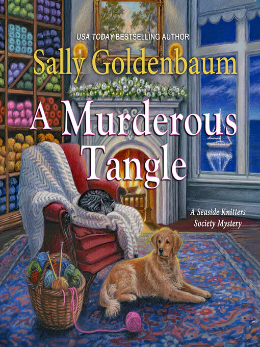 Title details for A Murderous Tangle by Sally Goldenbaum - Available